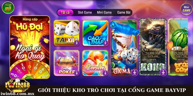Kho game Bayvip đặc sắc, đa dạng thể loại dành cho người chơi